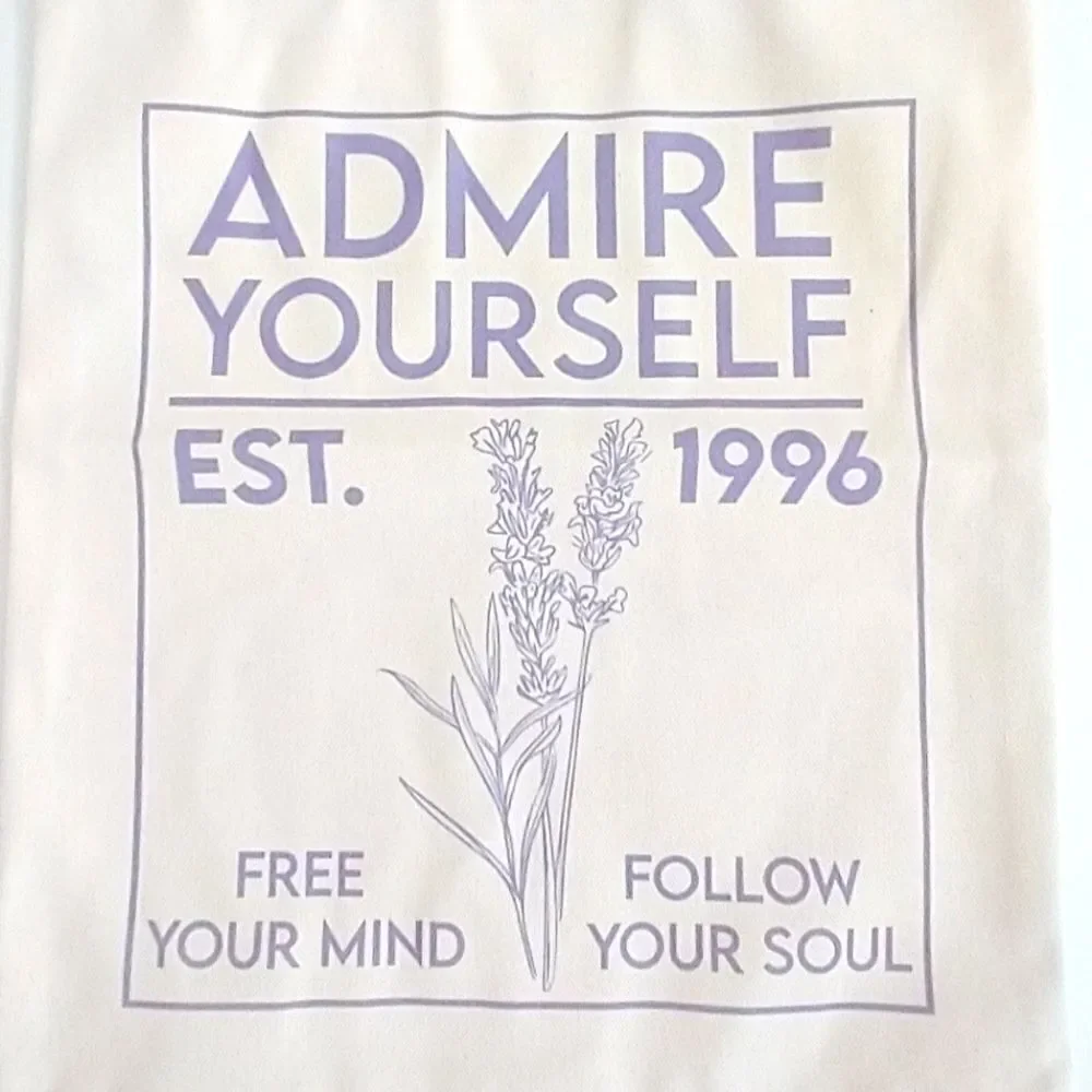 3/$25 Admire Yourself Tote Bag